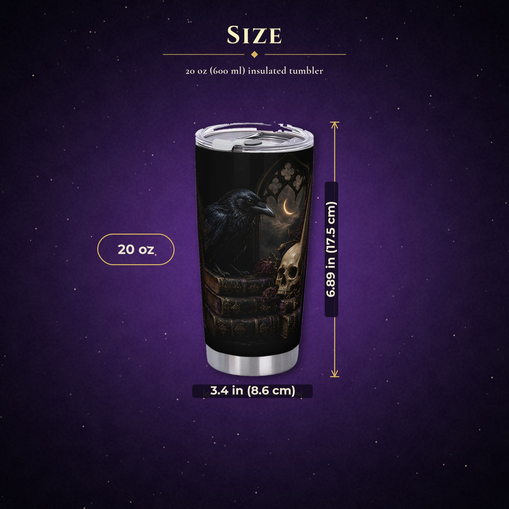 Nevermore Raven 20oz Tumbler, Gothic Poe Raven Skull and Hourglass Insulated Cup with Lid, Dark Academia Travel Mug, Goth Gift